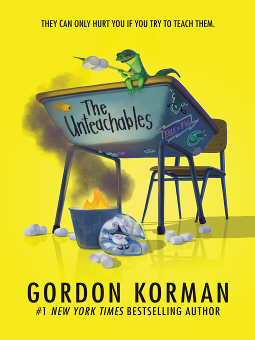 Title details for The Unteachables by Gordon Korman - Available